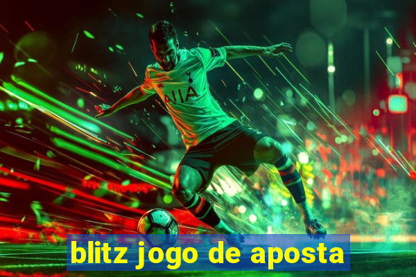 blitz jogo de aposta